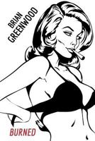 Burned 0464862183 Book Cover