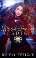 Blood Haven: Year Two: A Mayhem of Magic World Story B08JF5HQG8 Book Cover