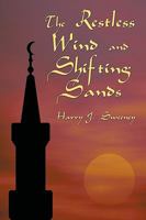 The Restless Wind and Shifting Sands 1440159319 Book Cover