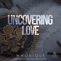 Uncovering Love B0FC6NL8BW Book Cover