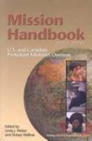 Mission Handbook: U.S. and Canadian Protestant Ministries Overseas 2007-2009 (Mission Handbook) 1879089408 Book Cover