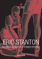 Eric Stanton, Reunion in Ropes & Other Stories (Icons Series) 3822855294 Book Cover