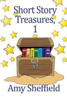 Short Story Treasures,: 1 1480937185 Book Cover