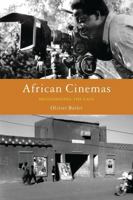 African Cinemas: Decolonizing the Gaze 1856497437 Book Cover