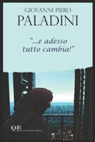 ... e adesso tutto cambia! 1708655948 Book Cover