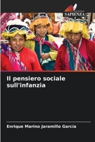 Il pensiero sociale sull'infanzia (Italian Edition) 6206567532 Book Cover
