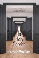 In Holy Service: Essays on Office-Personal and Ecclesial 199065004X Book Cover