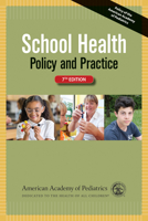 School Health: Policy and Practice 1581108443 Book Cover