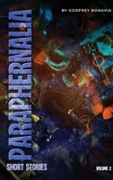 Paraphernalia: Volume 2 1970576952 Book Cover