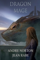 Dragon Mage 0765355779 Book Cover