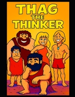 Thag the Thinker B0H7SPNJKX Book Cover