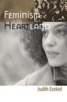 FEMINISM IN THE HEARTLAND 0814209033 Book Cover