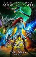 Crux Magi: A Space Opera Fantasy Adventure B0892HWMYW Book Cover