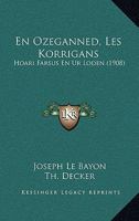 En Ozeganned, Les Korrigans: Hoari Farsus En Ur Loden (1908) 1161158391 Book Cover