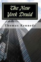 The New York Druid 1450593380 Book Cover