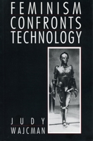Feminism Confronts Technology 0271008024 Book Cover