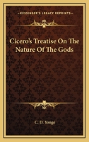 Cicero's Treatise on the Nature of the Gods 1428629173 Book Cover