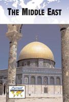 The Middle East (Current Controversies) 0737739614 Book Cover