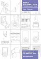 Basics - A Beginner's Guide to Stage Lighting 190403120X Book Cover