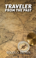 Traveler from the Past 1088044301 Book Cover