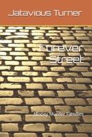 Forever Street: Money Murder Families B0F4KLC53K Book Cover
