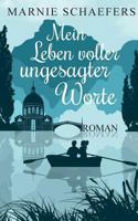 Mein Leben voller ungesagter Worte 3744830497 Book Cover