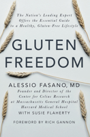 Gluten Freedom: The Nation's Leading Expert Offers the Essential Guide to a Healthy, Gluten-Free Lifestyle 1118423100 Book Cover