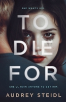 To Die For B0GP1QLDQY Book Cover