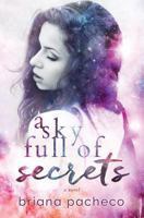 A Sky Full of Secrets 1511641266 Book Cover