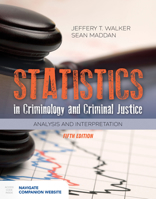 Statistics in Criminology and Criminal Justice: Analysis and Interpretation 1449688608 Book Cover