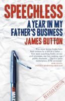 Speechless: A Year In My Father's Business 0522864392 Book Cover