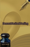 Dearest Devised Darling: Anthology B0CK3ZX97P Book Cover