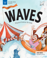 Waves: Physical Science for Kids (Picture Book Science) 1619306352 Book Cover