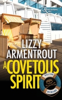 A Covetous Spirit (Mass Market Pocketbook): A Shelly Gale Mystery 1944072128 Book Cover