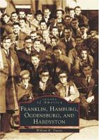 Franklin, Hamburg, Odgensburg, and Hardyston (Images of America: New Jersey) 0738536369 Book Cover