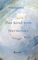 Das Kind vom Sternensee 3347338073 Book Cover