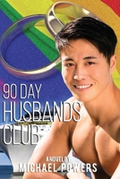 90 Day Husbands Club 1729130364 Book Cover