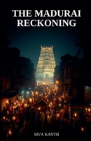 The Madurai Reckoning B0GXMFB8XS Book Cover