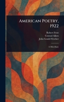 American Poetry, 1922 1023109328 Book Cover