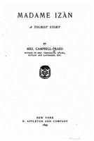Madame Izan; a Tourist Story 1149083549 Book Cover