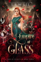 Empire of Glass: A Passionate Paranormal Romance with Young Adult Appeal B0GYS9NPQ9 Book Cover