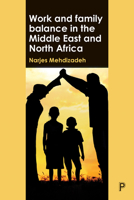 Work and Family Balance in the Middle East 1447310446 Book Cover