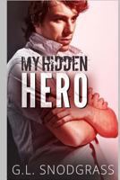 My Hidden Hero (Hometown Heros) 1986767620 Book Cover