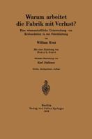 Warum Arbeitet Die Fabrik Mit Verlust?: Eine Wissenschaftliche Untersuchng Von Krebsschaden in Der Fabrikleitung 3642985068 Book Cover