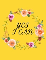 Yes I Can: Your Personal Journal To Help Track Your Mental Health & Gratitude. Your Self-Care Notebook. 1704237033 Book Cover