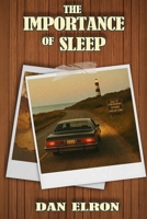 The Importance of Sleep B0F845G74L Book Cover