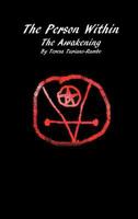 The Person Within the Awakening 1468577239 Book Cover