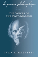 Les Poemes Philosophique (Volume 4): The Voices of the Post-Modern B0FRWPQ66B Book Cover