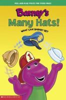 Barney's Many Hats!: What Can Barney Be? with Other (Barney) 1586682911 Book Cover