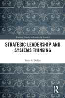 Strategic Leadership and Systems Thinking 036756727X Book Cover